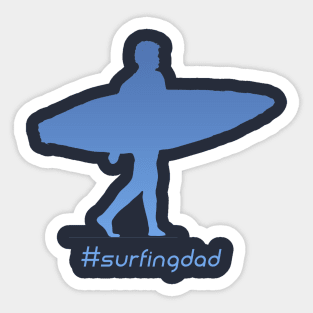 #surfing dad Sticker